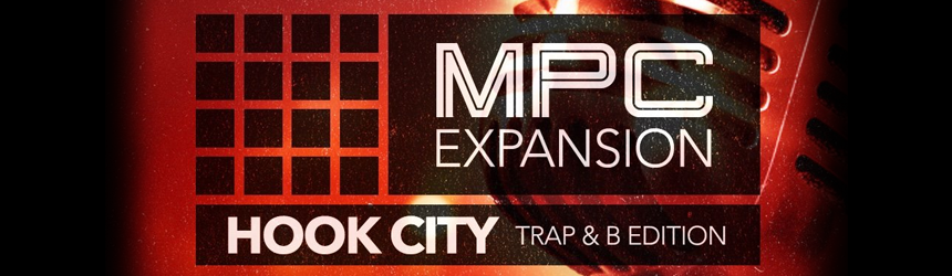 Akai MPC Expansion Hook City Trap & B Edition